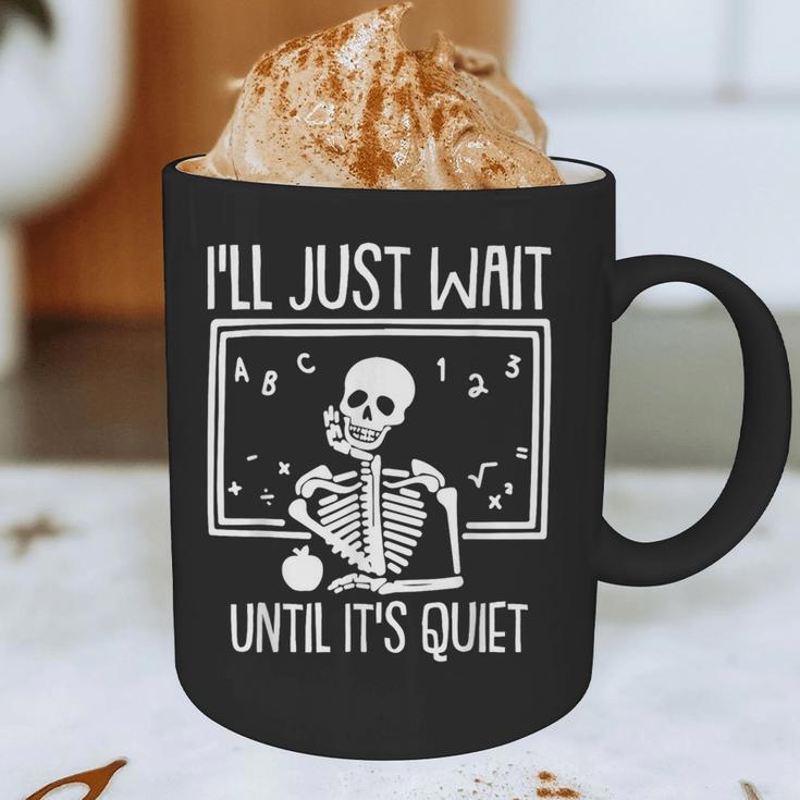 Ill Just Wait Until Its Quiet Teacher Lazy Halloween Costume Graphic Print Coffee Mug, novelty gifts, funny gifts