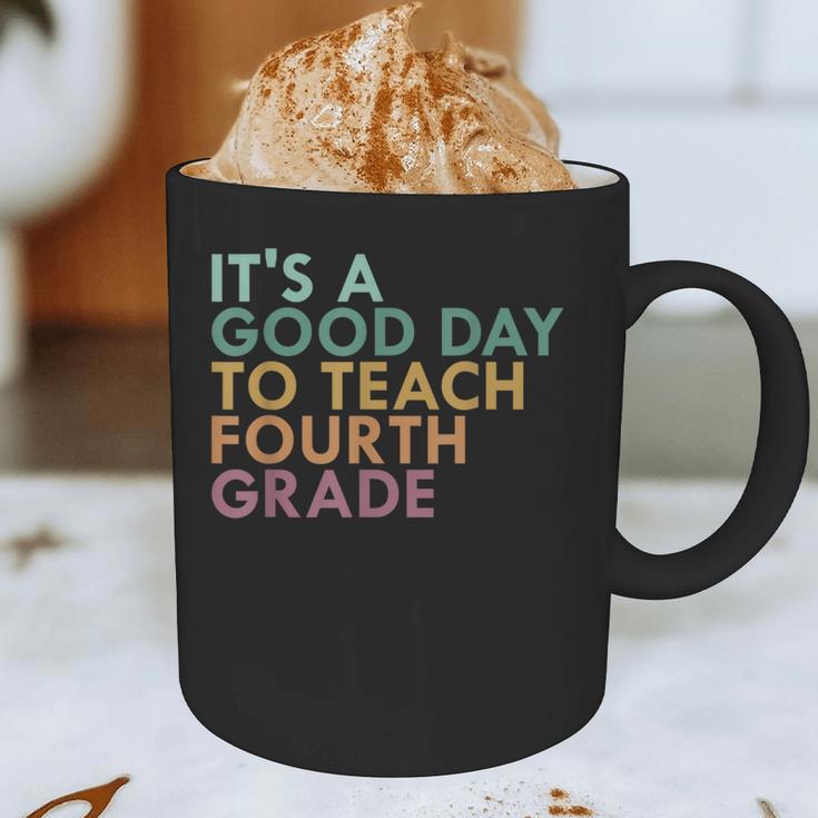 It's A Good Day To Teach Fourth Grade 4th Grade Teacher Graphic Print Coffee Mug, novelty gifts, funny gifts It's A Good Day To Teach Fourth Grade 4th Grade Teacher Graphic Print Coffee Mug, novelty gifts, funny gifts