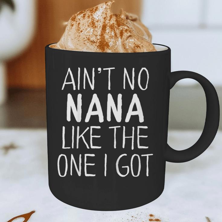 Kids Ain't No Nana Like The One I Got Graphic Print Coffee Mug, novelty gifts, funny gifts