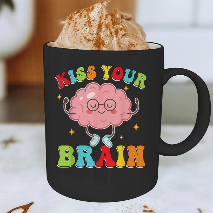 Kiss Your Brain Calm Mindset Teacher Kids Boys Girls Women Graphic Print Coffee Mug, novelty gifts, funny gifts