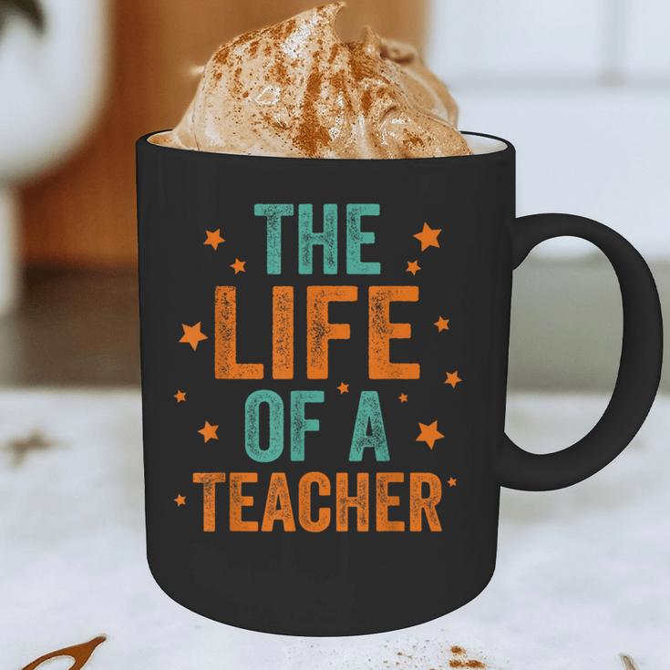 The Life Of A Teacher Graphic Print Coffee Mug, novelty gifts, funny gifts