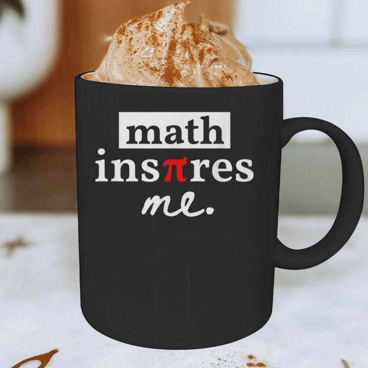 Math Inspires Me Spelled With Pi Day Teacher Graphic Print Coffee Mug, novelty gifts, funny gifts Math Inspires Me Spelled With Pi Day Teacher Graphic Print Coffee Mug, novelty gifts, funny gifts