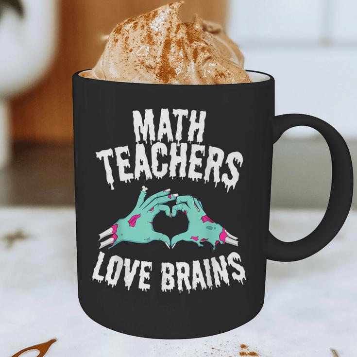 Math Teachers Love Brains Halloween Zombie Men Women T-Shirt Graphic Print Coffee Mug, novelty gifts, funny gifts Math Teachers Love Brains Halloween Zombie Men Women T-Shirt Graphic Print Coffee Mug, novelty gifts, funny gifts