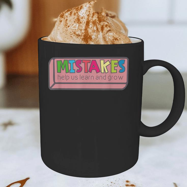 Mistakes Help Us Grow And Learn Teacher Graphic Print Coffee Mug, novelty gifts, funny gifts