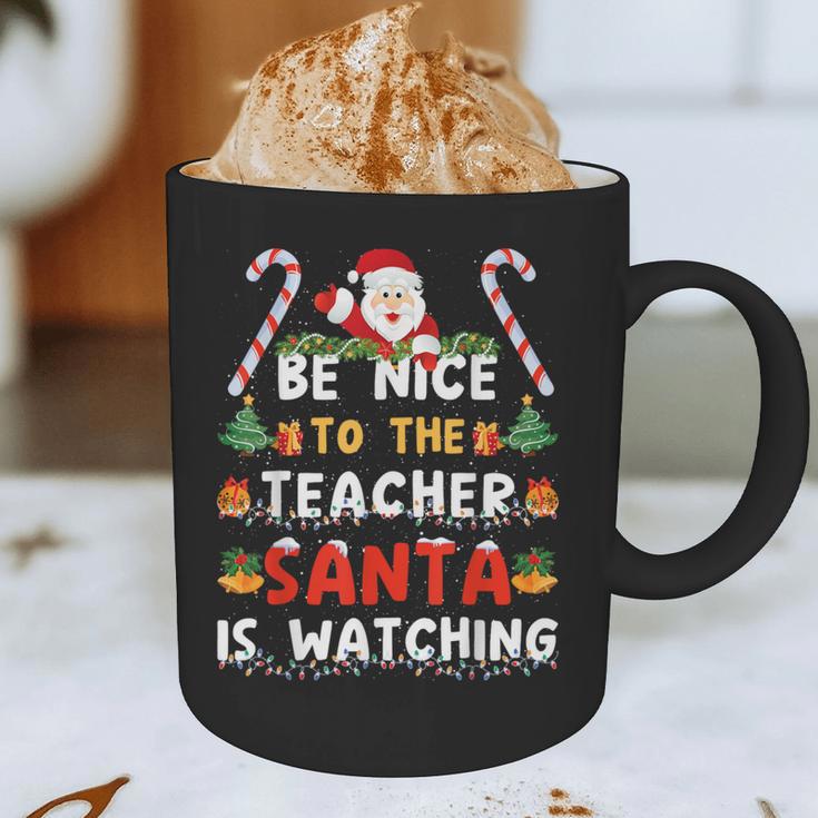 Be Nice To The Teacher Santa Is Watching Christmas Graphic Print Coffee Mug, novelty gifts, funny gifts