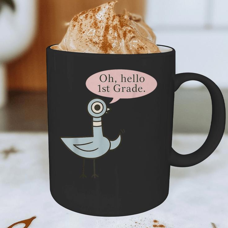 Oh Hello First Graders Cute Pigeon 1st Grade Teacher Graphic Print Coffee Mug, novelty gifts, funny gifts Oh Hello First Graders Cute Pigeon 1st Grade Teacher Graphic Print Coffee Mug, novelty gifts, funny gifts