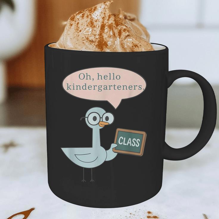 Oh Hello Kindergarteners Shirt Cute Pigeon Teacher Tee Graphic Print Coffee Mug, novelty gifts, funny gifts