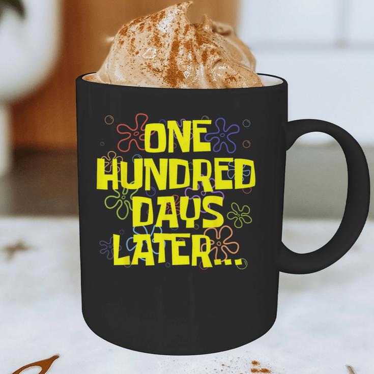 One Hundred Days Later 100th Day Of School Teacher Student Graphic Print Coffee Mug, novelty gifts, funny gifts One Hundred Days Later 100th Day Of School Teacher Student Graphic Print Coffee Mug, novelty gifts, funny gifts