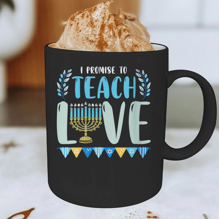 I Promise To Teach Love Hanukkah Chanukah Jewish Teacher Graphic Print Coffee Mug, novelty gifts, funny gifts I Promise To Teach Love Hanukkah Chanukah Jewish Teacher Graphic Print Coffee Mug, novelty gifts, funny gifts