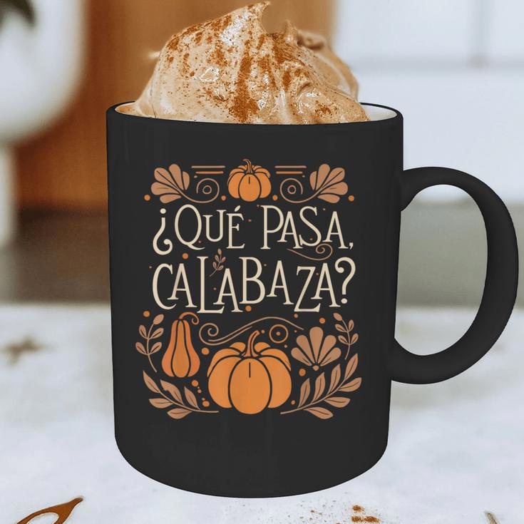 Que Pasa Calabaza Shirt Spanish Teacher Graphic Print Coffee Mug, novelty gifts, funny gifts Que Pasa Calabaza Shirt Spanish Teacher Graphic Print Coffee Mug, novelty gifts, funny gifts
