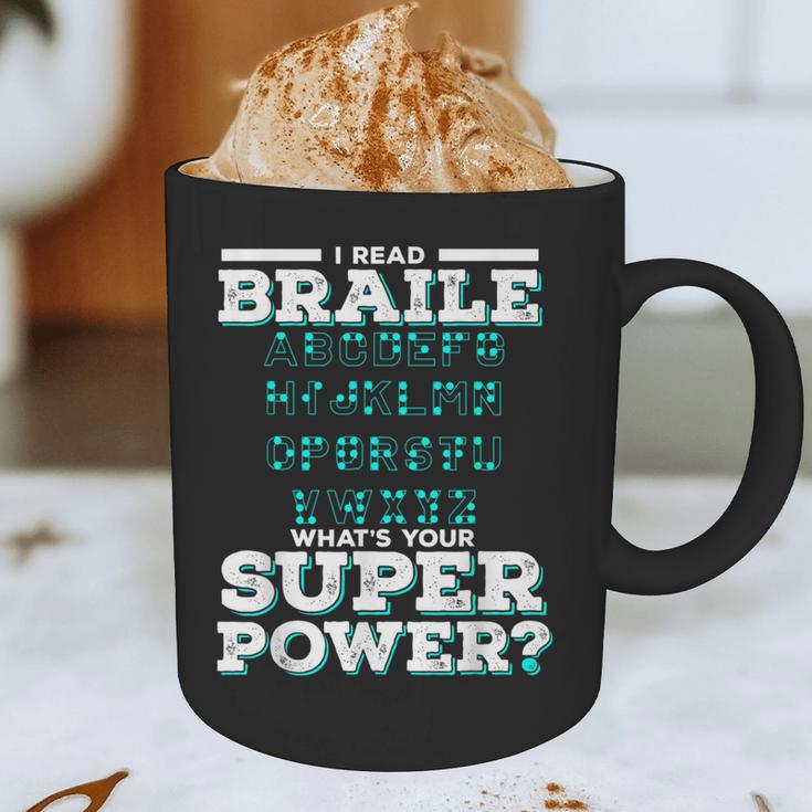 I Read Braille Tell Me Your Superpower Braille Teacher For Men Women Graphic Print Coffee Mug, novelty gifts, funny gifts I Read Braille Tell Me Your Superpower Braille Teacher For Men Women Graphic Print Coffee Mug, novelty gifts, funny gifts