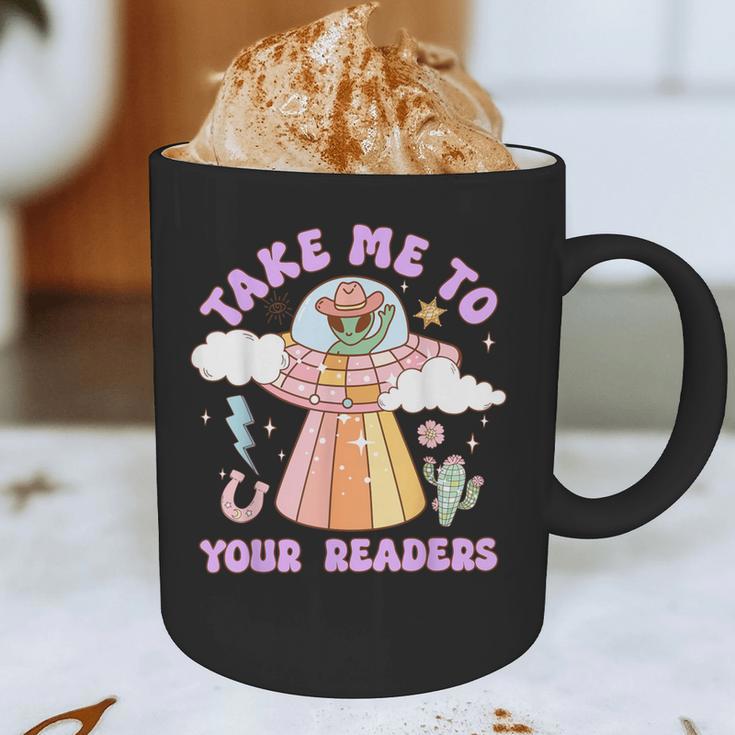 Take Me To Your Readers Alien Teacher Halloween Literacy Graphic Print Coffee Mug, novelty gifts, funny gifts Take Me To Your Readers Alien Teacher Halloween Literacy Graphic Print Coffee Mug, novelty gifts, funny gifts