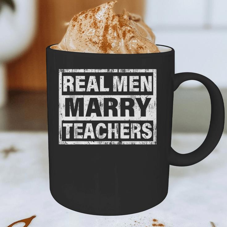 Real Men Marry Teachers Teacher Graphic Print Coffee Mug, novelty gifts, funny gifts