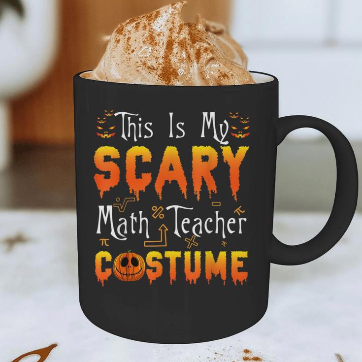 This Is My Scary Math Teacher Costume Halloween Graphic Print Coffee Mug, novelty gifts, funny gifts