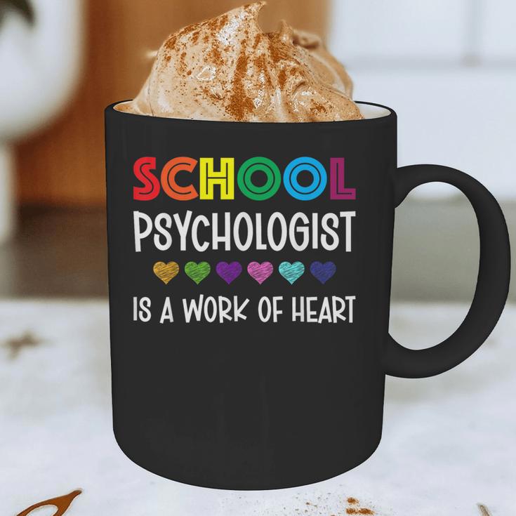 School Psychologist Is a Work Of Heart Teacher LSSP Doctor Graphic Print Coffee Mug, novelty gifts, funny gifts School Psychologist Is a Work Of Heart Teacher LSSP Doctor Graphic Print Coffee Mug, novelty gifts, funny gifts