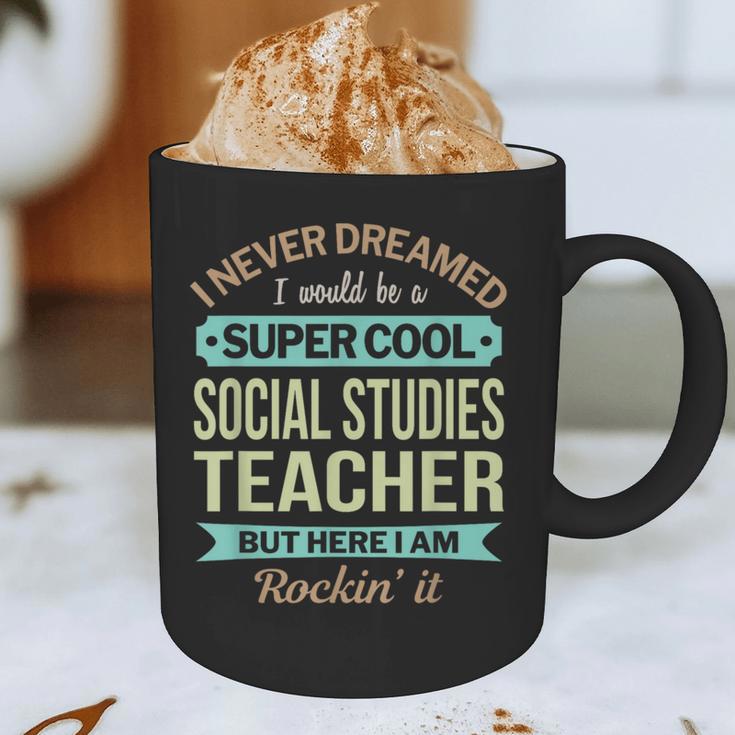Social Studies Teacher Appreciation Men Women Graphic Print Coffee Mug, novelty gifts, funny gifts Social Studies Teacher Appreciation Men Women Graphic Print Coffee Mug, novelty gifts, funny gifts
