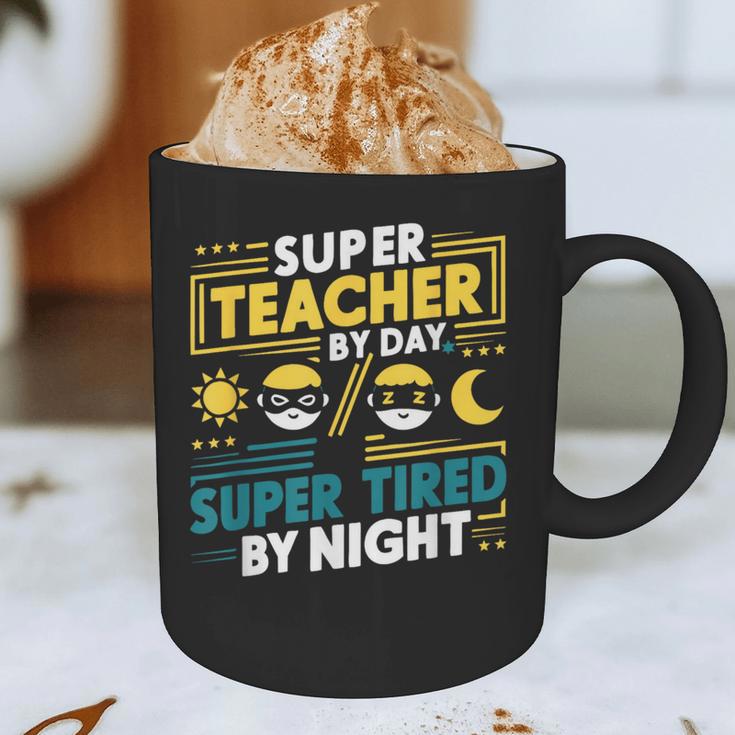 Super Teacher By Day Super Tired By Night Superheroes School Graphic Print Coffee Mug, novelty gifts, funny gifts