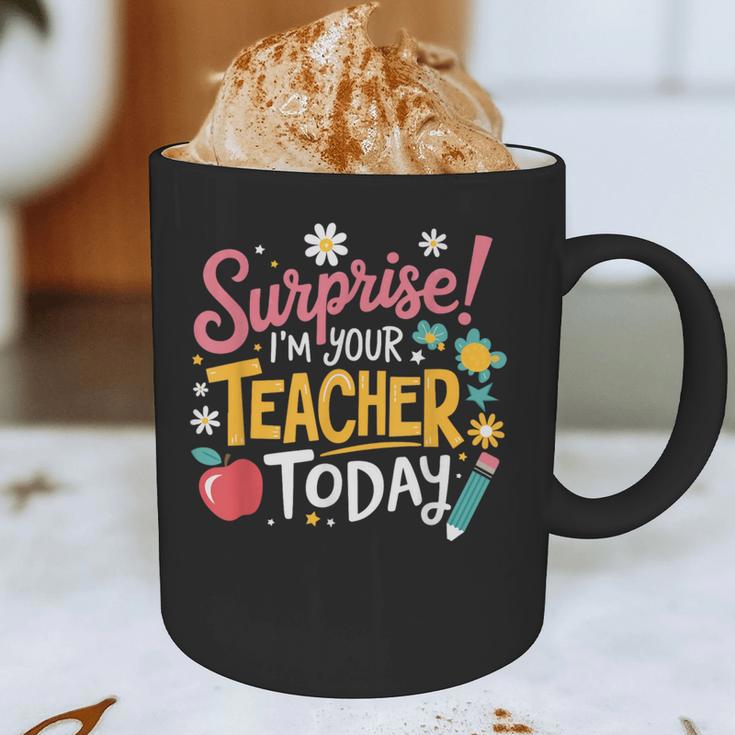 Surprise I'm Your Teacher Today Graphic Print Coffee Mug, novelty gifts, funny gifts Surprise I'm Your Teacher Today Graphic Print Coffee Mug, novelty gifts, funny gifts
