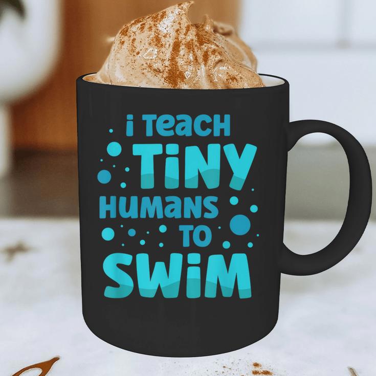 Swimming Teacher I Teach Tiny Humans To Swim Swim Instructor Graphic Print Coffee Mug, novelty gifts, funny gifts Swimming Teacher I Teach Tiny Humans To Swim Swim Instructor Graphic Print Coffee Mug, novelty gifts, funny gifts