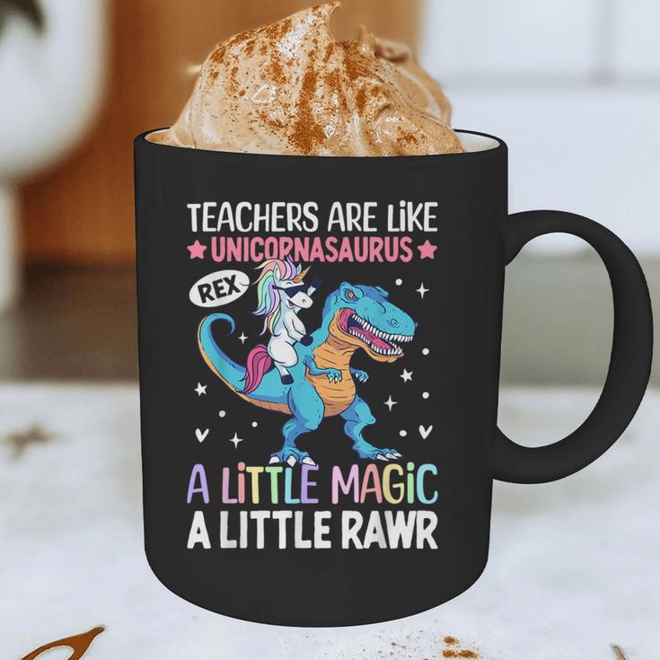 T Rex Dinosaur Unicorn Teachers Are Like Unicornasaurus Rex Graphic Print Coffee Mug, novelty gifts, funny gifts
