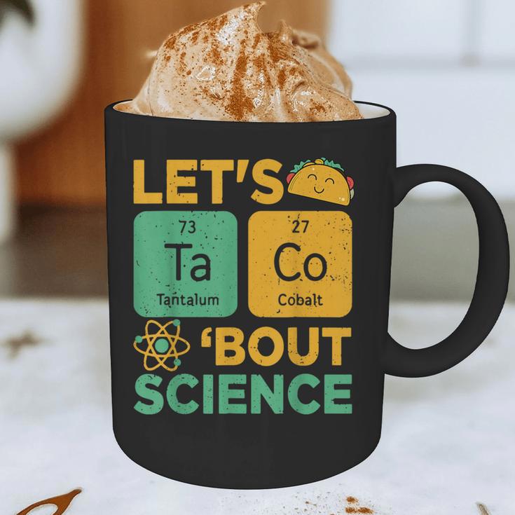 Lets Tacos Bout Science Teacher Chemistry Physics Graphic Print Coffee Mug, novelty gifts, funny gifts Lets Tacos Bout Science Teacher Chemistry Physics Graphic Print Coffee Mug, novelty gifts, funny gifts