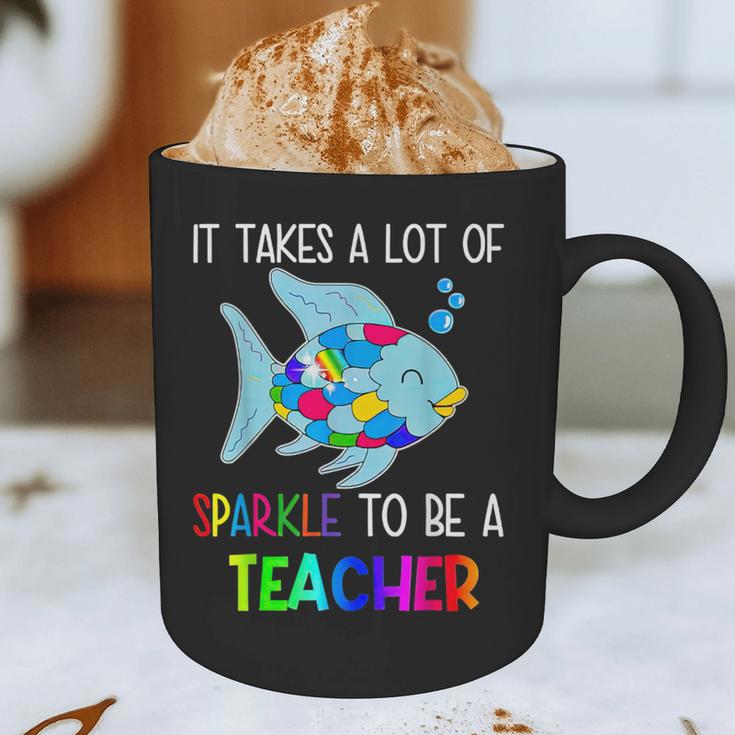 It Takes A Lot Of Sparkle To Be A Teacher Rainbow Fish For Men Women Graphic Print Coffee Mug, novelty gifts, funny gifts