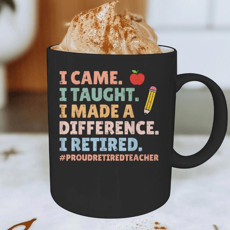 I Came I Taught I Made a Difference Proud Retired Teacher Graphic Print Coffee Mug, novelty gifts, funny gifts I Came I Taught I Made a Difference Proud Retired Teacher Graphic Print Coffee Mug, novelty gifts, funny gifts