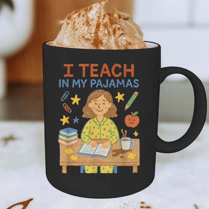 I Teach In My Pajamas Crayon Home School Teacher PJs Graphic Print Coffee Mug, novelty gifts, funny gifts I Teach In My Pajamas Crayon Home School Teacher PJs Graphic Print Coffee Mug, novelty gifts, funny gifts
