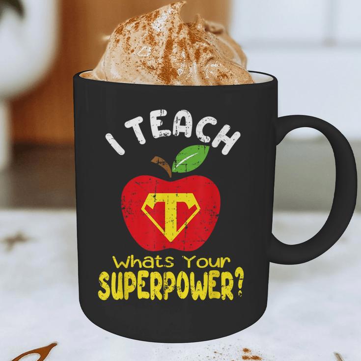 I Teach What's Your Superpower Superhero Teacher Graphic Print Coffee Mug, novelty gifts, funny gifts I Teach What's Your Superpower Superhero Teacher Graphic Print Coffee Mug, novelty gifts, funny gifts