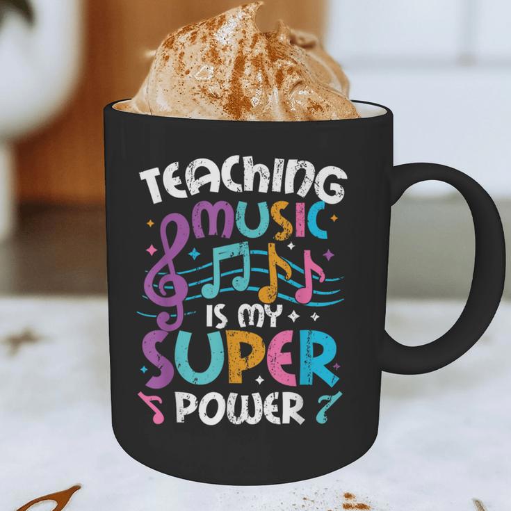 Teaching Music Is My Superpower Music Teacher For Men Women Kids Graphic Print Coffee Mug, novelty gifts, funny gifts Teaching Music Is My Superpower Music Teacher For Men Women Kids Graphic Print Coffee Mug, novelty gifts, funny gifts