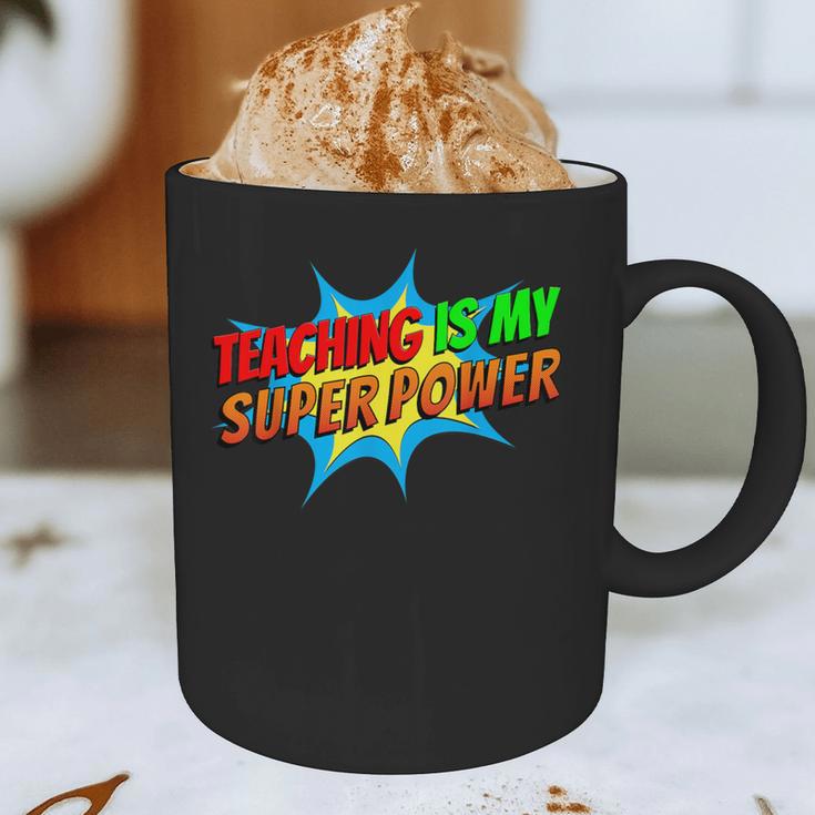 Teaching Is My Superpower Comic Back To School Teacher Graphic Print Coffee Mug, novelty gifts, funny gifts Teaching Is My Superpower Comic Back To School Teacher Graphic Print Coffee Mug, novelty gifts, funny gifts