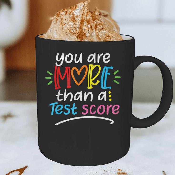 Test Day Teacher Shirt You Are More Than a Test Score Women Graphic Print Coffee Mug, novelty gifts, funny gifts