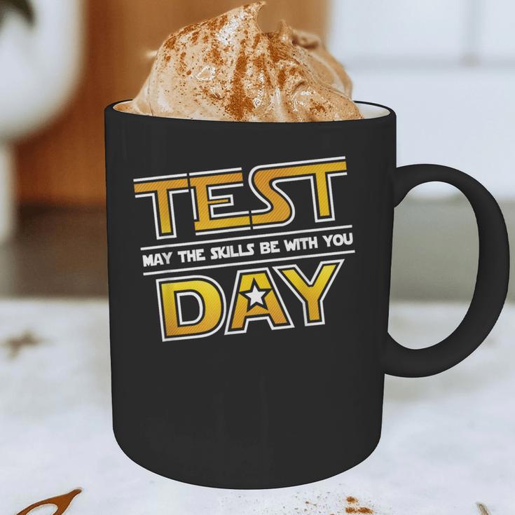 Test Day Testing May The Skills Be With You School Teacher Graphic Print Coffee Mug, novelty gifts, funny gifts Test Day Testing May The Skills Be With You School Teacher Graphic Print Coffee Mug, novelty gifts, funny gifts