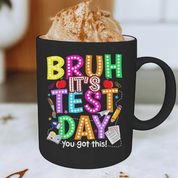 Testing Day Bruh It’s Test Day You Got This Teacher Student Graphic Print Coffee Mug, novelty gifts, funny gifts Testing Day Bruh It’s Test Day You Got This Teacher Student Graphic Print Coffee Mug, novelty gifts, funny gifts