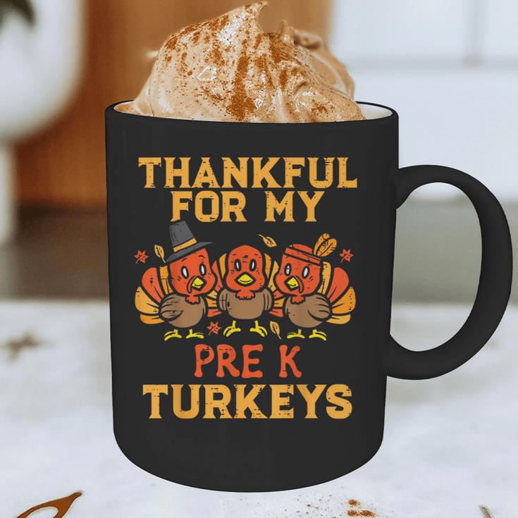 Thankful For My Pre K Turkeys Teacher Thanksgiving Men Women Graphic Print Coffee Mug, novelty gifts, funny gifts Thankful For My Pre K Turkeys Teacher Thanksgiving Men Women Graphic Print Coffee Mug, novelty gifts, funny gifts