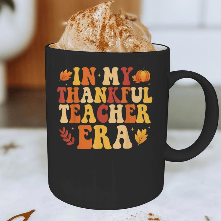 In My Thankful Teacher Era Autumn Thanksgiving Fall Season Graphic Print Coffee Mug, novelty gifts, funny gifts