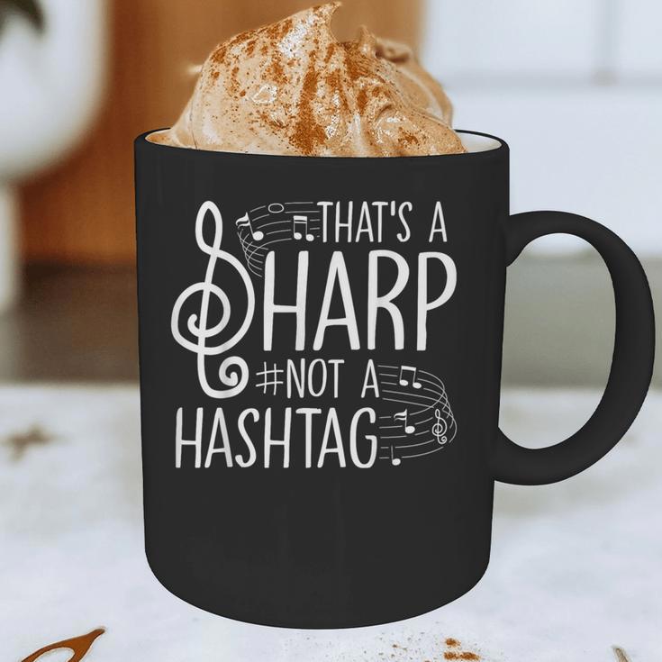 That's a Sharp Not a Hashtag Music Teacher Musicians Graphic Print Coffee Mug, novelty gifts, funny gifts That's a Sharp Not a Hashtag Music Teacher Musicians Graphic Print Coffee Mug, novelty gifts, funny gifts