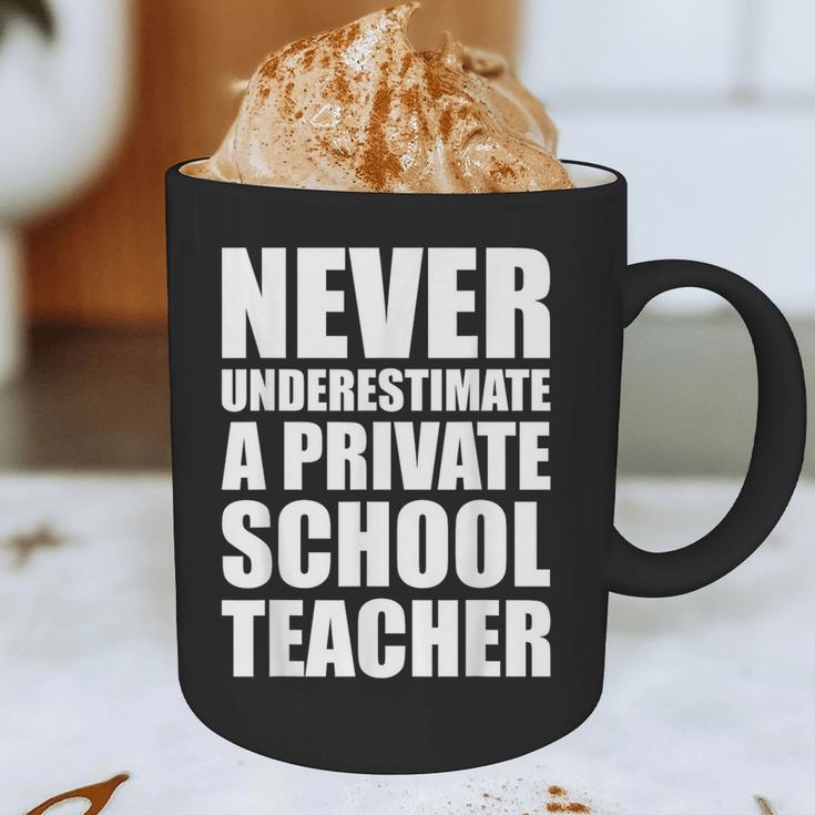 Never Underestimate A Private School Teacher Back To School Graphic Print Coffee Mug, novelty gifts, funny gifts
