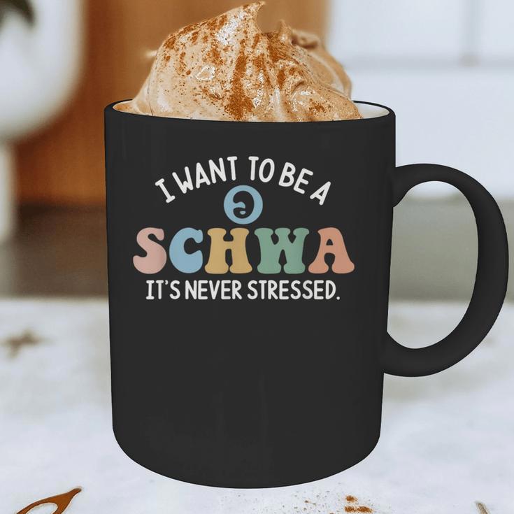 I Want To Be A Schwa It's Never Stressed Reading Teacher Kid Graphic Print Coffee Mug, novelty gifts, funny gifts I Want To Be A Schwa It's Never Stressed Reading Teacher Kid Graphic Print Coffee Mug, novelty gifts, funny gifts