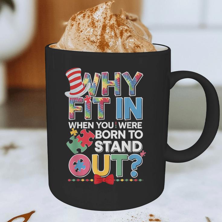 Why Fit In Doctor Teacher Cat In Hat Cool Autism Awareness Men Women Kids Graphic Print Coffee Mug, novelty gifts, funny gifts