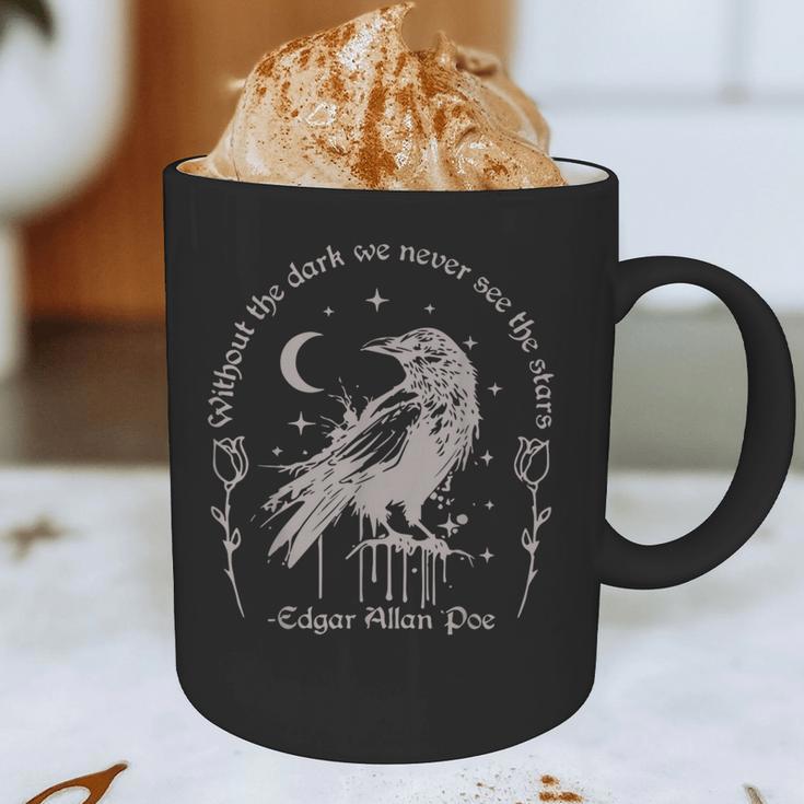 Without The Dark We Never See The Stars Teacher Graphic Print Coffee Mug, novelty gifts, funny gifts Without The Dark We Never See The Stars Teacher Graphic Print Coffee Mug, novelty gifts, funny gifts