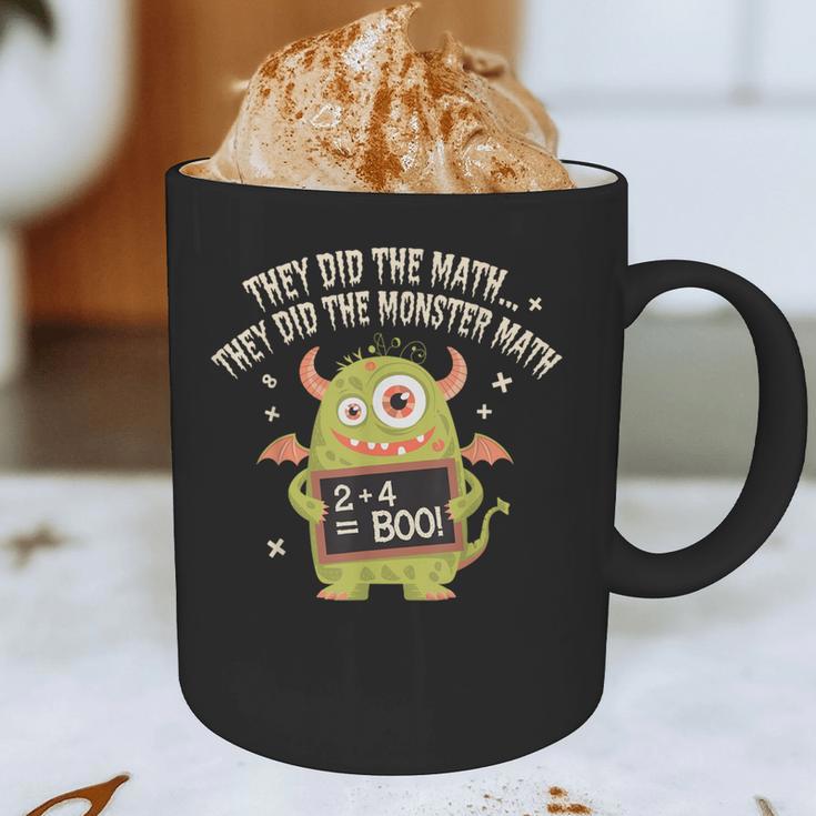 They Did The Math They Did The Monster Math Teacher Student Graphic Print Coffee Mug, novelty gifts, funny gifts They Did The Math They Did The Monster Math Teacher Student Graphic Print Coffee Mug, novelty gifts, funny gifts