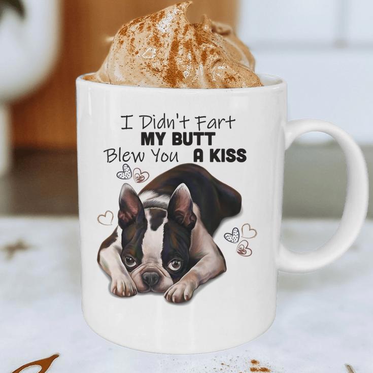 Boston Terrier Shirt I Didn't Fart My Butt Blew You A Kiss Graphic Print Coffee Mug, novelty gifts, funny gifts