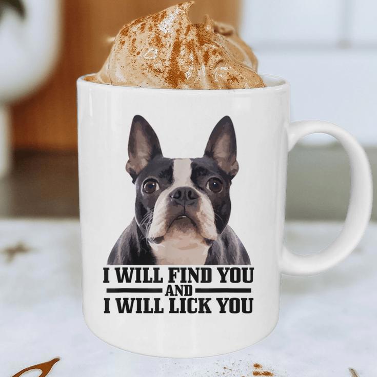 Boston Terrier Will Find And Lick You Bostie Mom Graphic Print Coffee Mug, novelty gifts, funny gifts