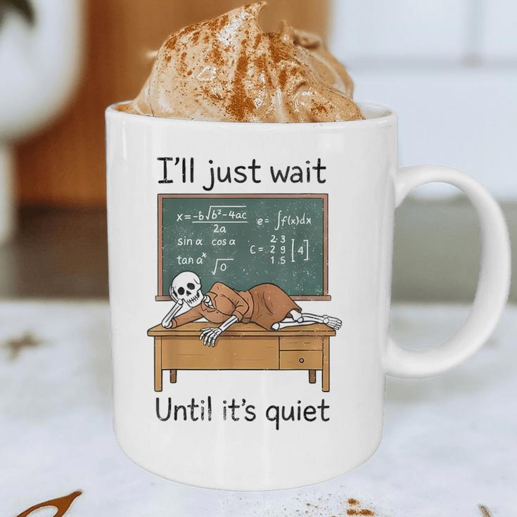 Halloween Teacher I'Ll Just Wait Until It's Quiet Graphic Print Coffee Mug, novelty gifts, funny gifts