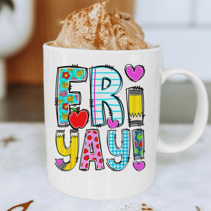 Happy Fri-Yay Friday Lovers Fun Teacher Life FriYay Weekend Graphic Print Coffee Mug, novelty gifts, funny gifts Happy Fri-Yay Friday Lovers Fun Teacher Life FriYay Weekend Graphic Print Coffee Mug, novelty gifts, funny gifts