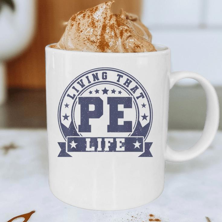 PE Teacher Living That PE Life Physical Education Teacher Graphic Print Coffee Mug, novelty gifts, funny gifts PE Teacher Living That PE Life Physical Education Teacher Graphic Print Coffee Mug, novelty gifts, funny gifts