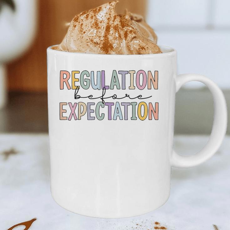 Regulation Before Expectation Occupational Therapy Teacher Graphic Print Coffee Mug, novelty gifts, funny gifts Regulation Before Expectation Occupational Therapy Teacher Graphic Print Coffee Mug, novelty gifts, funny gifts