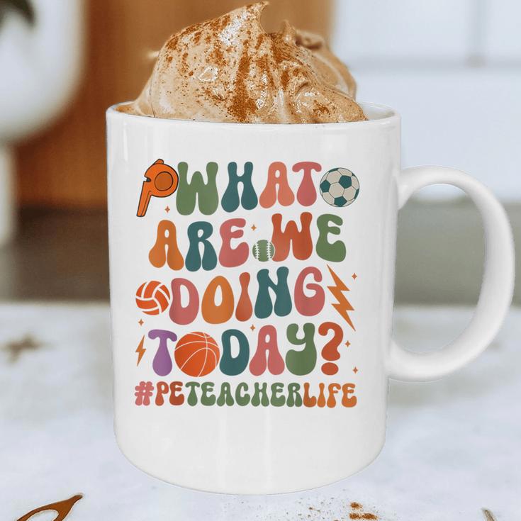 Retro PE Teacher What Are We Doing Today School Coach Women Graphic Print Coffee Mug, novelty gifts, funny gifts