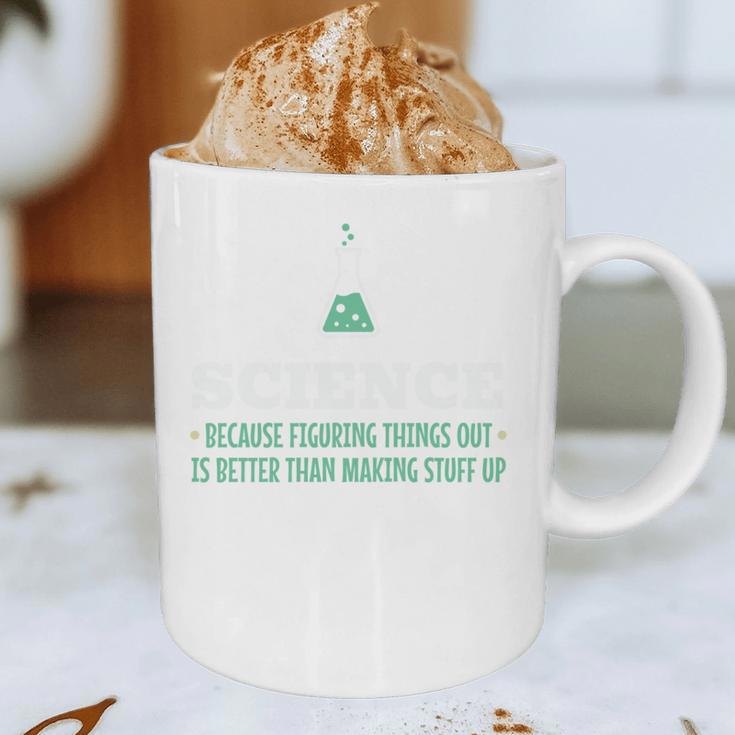 Science Because Figuring Things Out Better Student Teacher Graphic Print Coffee Mug, novelty gifts, funny gifts Science Because Figuring Things Out Better Student Teacher Graphic Print Coffee Mug, novelty gifts, funny gifts